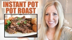 'The BEST Instant Pot Roast Recipe! Dump and Go!'