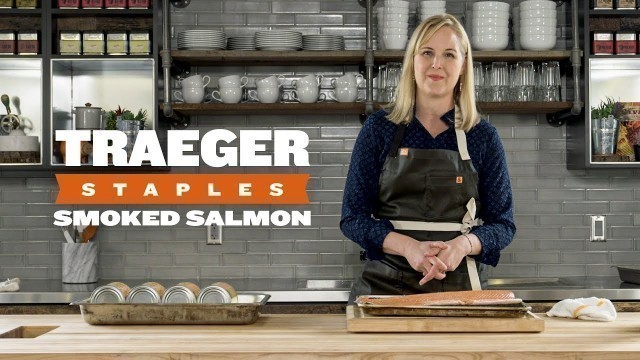 'How to Smoke Salmon | Traeger Staples'