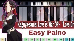 'Kaguya-sama: Love is War OP -  \"Love Dramatic\" -  Easy Paino Tutorial'