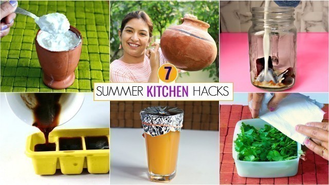 '7 SUMMER KITCHEN Hacks You Must Know | Kitchen Tips & Tricks | CookWithNisha'