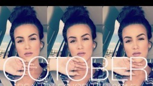 'October Beauty Favorites | Nicole Guerriero'