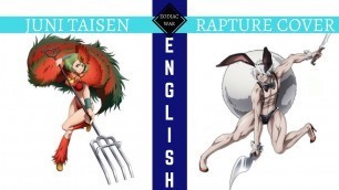 'JUNI TAISEN: Zodiac War OP \"Rapture\" | English Rendition | AnimuseMe'