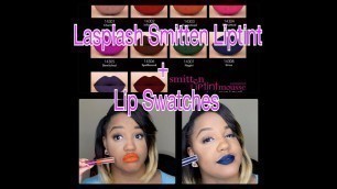 '♡ Lasplash Cosmetics Smitten Lip Tints + Lip Swatches'