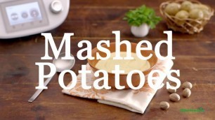 'Mashed Potatoes with Thermomix ®'