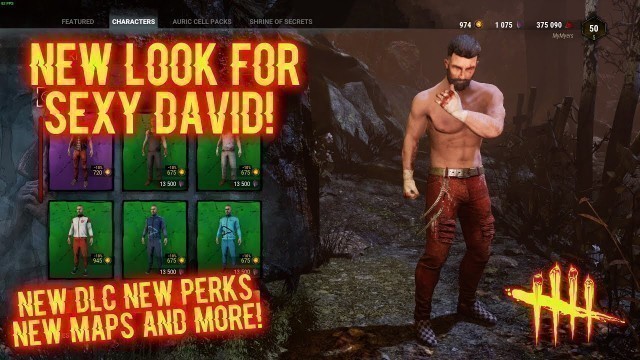 'NEW LOOK FOR SEXY DAVID! - New David Cosmetic! - Dead By Daylight DLC'