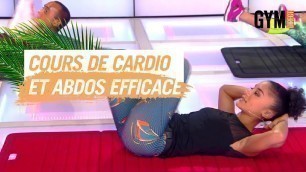 'COURS DE CARDIO ET ABDOS EFFICACE - GYM DIRECT'