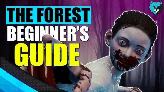 'The Forest Beginner\'s Guide in 7 Minutes - 2020 Tips and Tricks'