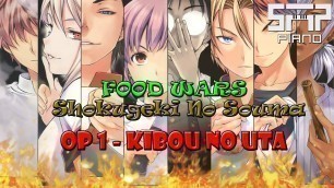 'Food Wars/Shokugeki no Souma OP 1 - Kibou no Uta - Cover on Piano'