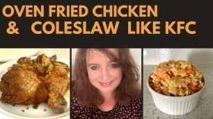 'Crispy Chicken Recipe, Homemade Coleslaw, Grilled Potatoes!'