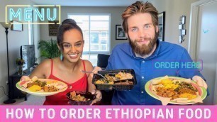 'How to Order Ethiopian Food'