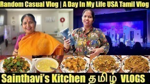 'Random Casual A Day In My Life Vlog | Mei Mei Chinese Food | USA Tamil Vlog | Sainthavi\'s Kitchen'