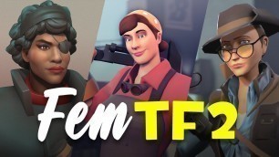 'What TF2 Class Makes the Best Female?'