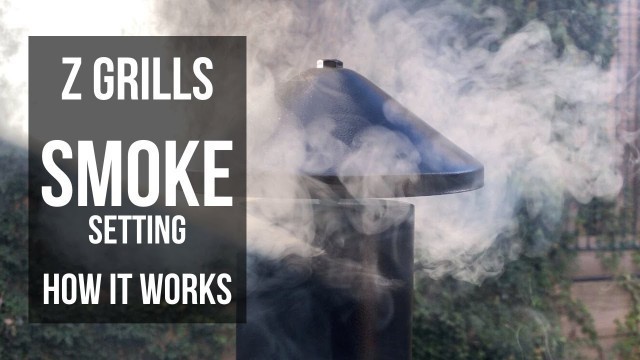 'Understand the SMOKE setting on Z Grills wood pellet smoker grills'