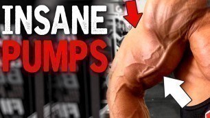 '7 Ways to get INSANE Muscle Pumps! (MUST WATCH!)'