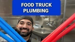 'How to Build a Food Truck: Plumbing with PEX'