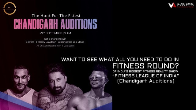 'What is Happening in Fitness League of India ? (Chandigarh Audition) - Vanshu Arora Fitness'