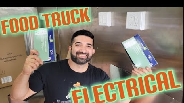 'How to run Electrical in a Food Truck'