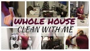 'WHOLE HOUSE CLEAN WITH ME/ULTIMATE CLEAN/CLEANING MOTIVATION'