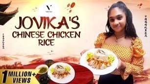 'Jovika\'s Chinese Chicken Rice