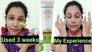 'Mamaearth Bye Bye Dark Circle Review  || Mamaearth Under Eye Cream Review || I Tried It 3 weeks'