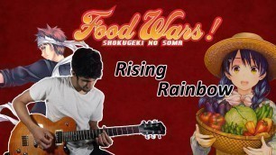 'Food wars ! Shokugeki no Soma Op 2「Rising Rainbow」▏Cover by Shero Tamb'