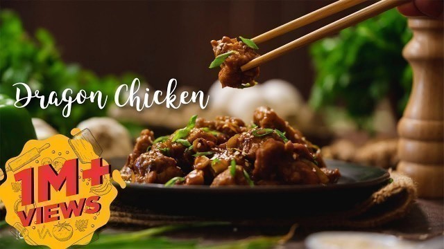 'Dragon Chicken |  Chicken Starter |   Indo Chinese'