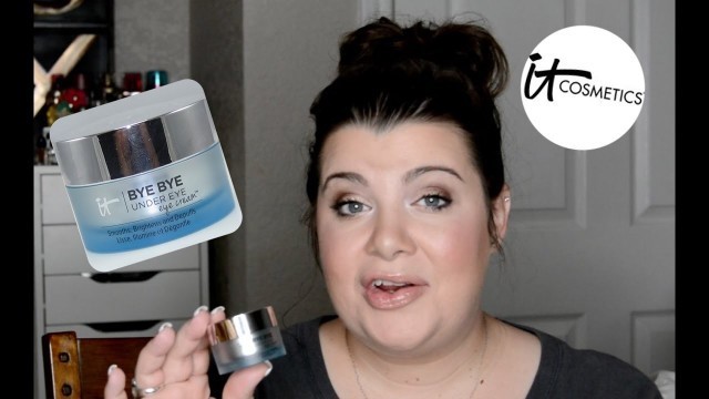 '3 Minute Review: IT Cosmetics Bye Bye Under Eye Eye Cream'