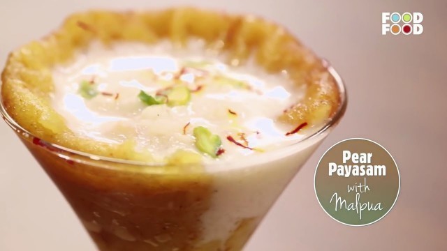 'Mummy Ka Magic | Pear Payasam with Malpua | Amrita Raichand'