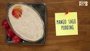 'Mummy Ka Magic | Mango Sango Pudding Recipe | Chef Amrita Raichand | Refreshing Recipes'