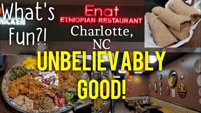 'Enat Ethiopian Restaurant | Charlotte, NC'