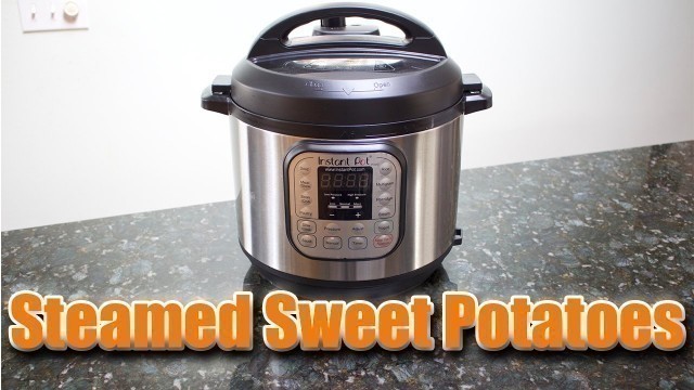 'Instant Pot Steamed Sweet Potatoes and Puree'