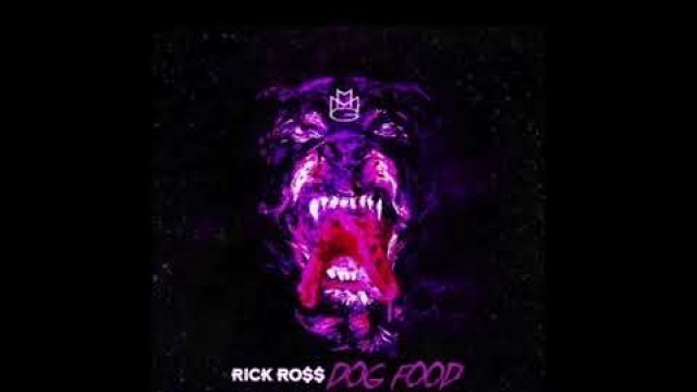 'Rick Ross - Dog Food (Chopped and Screwed)'