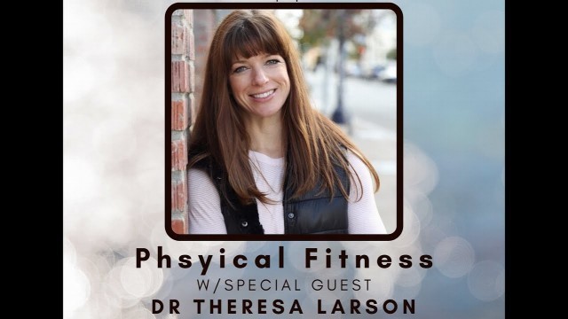 'Men Talking Mindfulness - Physical Fitness w/ Dr. Theresa Larson'