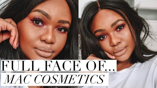 'FULL FACE OF MAC COSMETICS | Cynthia Gwebu'