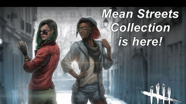 'Dead By Daylight| The Mean Streets Collection new cosmetics are here!'