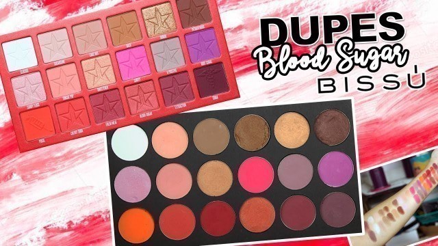 'DUPES CON BISSÚ: BLOOD SUGAR de Jeffree Star Cosmetics / Individuales y Cuartetos | Karla Burelo :)'