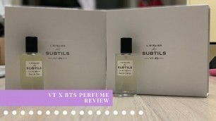 'Honest VT X BTS L\'ATELIER des SUBTILS Eau de Bois & Eau de Citrus Perfume Review'