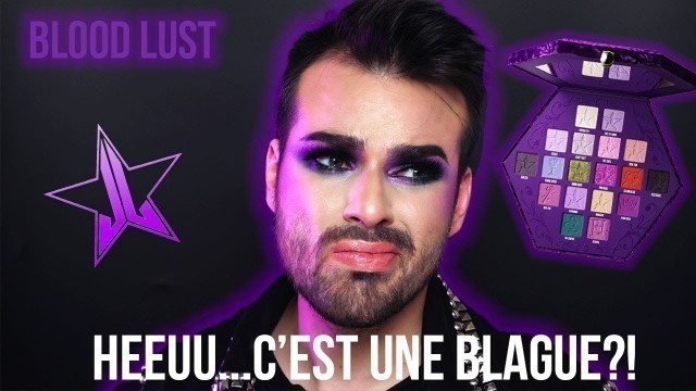 'QUE VAUT LA PALETTE BLOOD LUST DE CHEZ JEFFREE STAR COSMETICS? MON AVIS.'