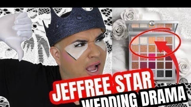 'JEFFREE STAR BORING WEDDING MAKEUP REVEAL HUGE MISSED OPPORTUNITY'