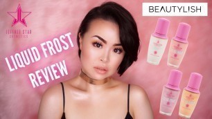 'JEFFREE STAR COSMETICS | LIQUID FROST REVIEW'