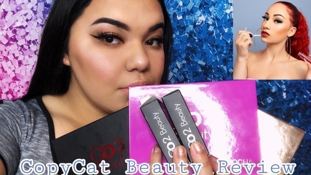 '(BHAD BHABIE) COPYCAT BEAUTY REVIEW'