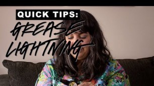 'LUSH Quick Tips: Grease Lightning'