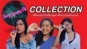 'MY FAIRY COSMETICS COLLECTION | Liza Ann Mae Guinocor'