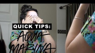 'LUSH Quick Tips: Aqua Marina'