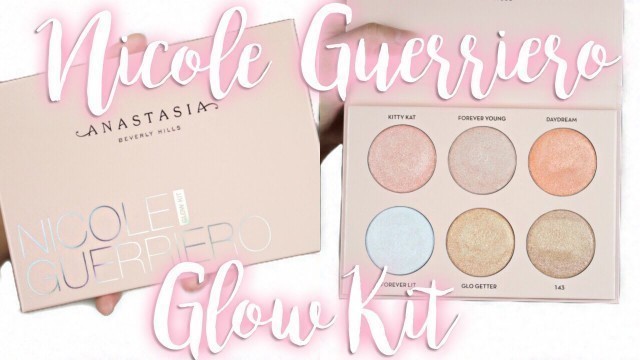 'NICOLE GUERRIERO x ANASTASIA BEVERLY HILLS GLOW KIT | Review and Swatches on Fair Skin'