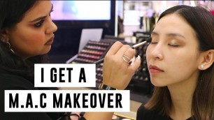 'I Get A Makeover at M.A.C'