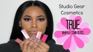 'Studio Gear Cosmetics || TRUE. WHIPPED STAIN GLOSS'