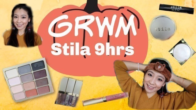 'GRWM: Fall look with Stila Products 9 hr Test!'