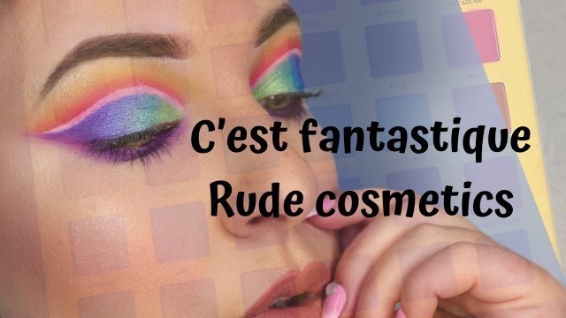 'COLOUR BOMB CON C’est Fantastique de RUDE COSMETICS'