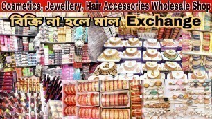 'Cosmetic, Jewellery & Hair Accessories Wholesale Market | Cheapest Imitation Jewellery Wholesale ||'